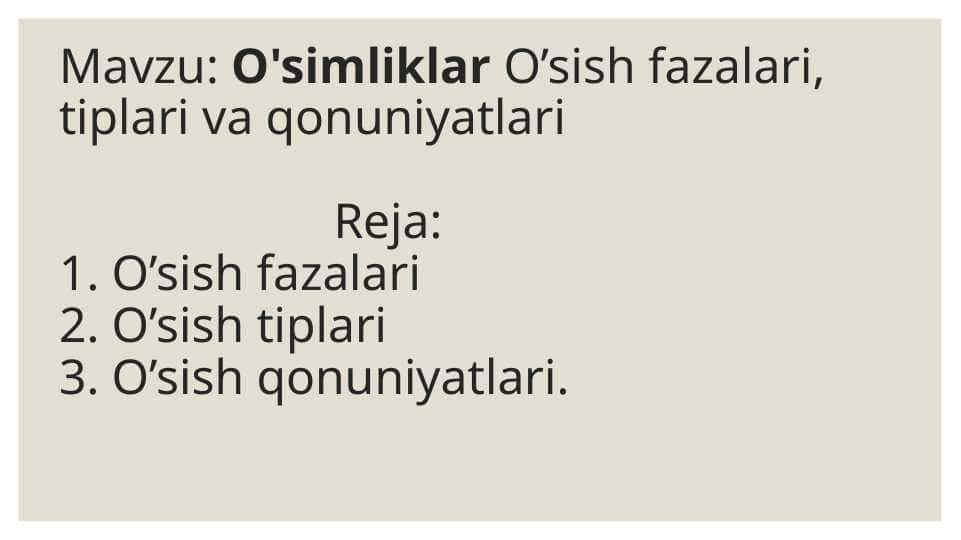 O'simliklar O’sish fazalari, tiplari va qonuniyatlari