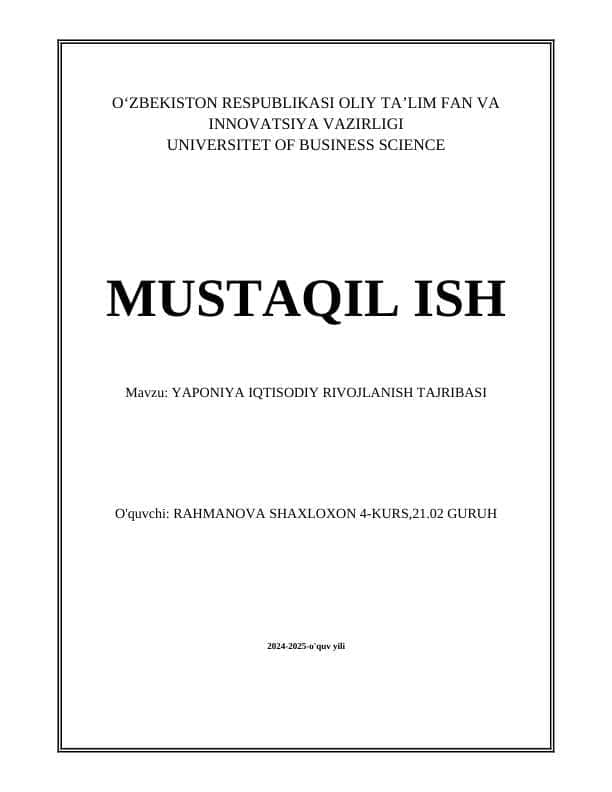 YAPONIYA IQTISODIY RIVOJLANISH TAJRIBASI