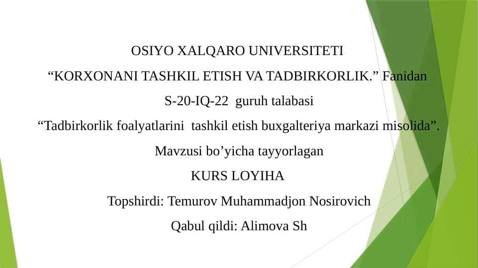Tadbirkorlik foalyatlarini tashkil etish buxgalteriya markazi misolida