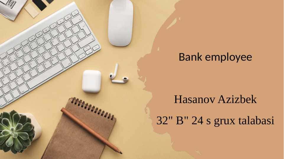 Bank employee