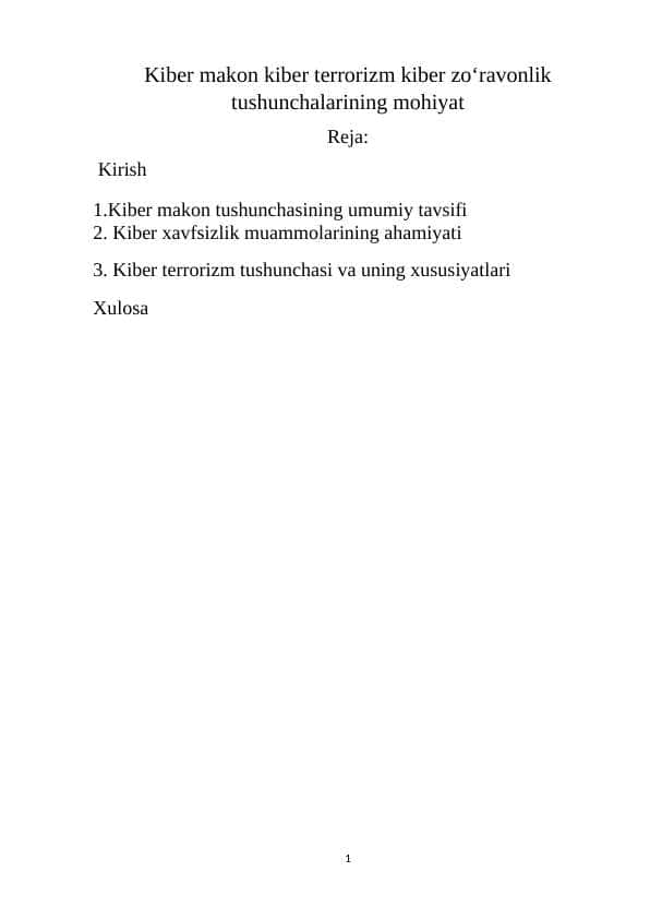 Kiber makon kiber terrorizm kiber zoʻravonlik tushunchalarining mohiyat