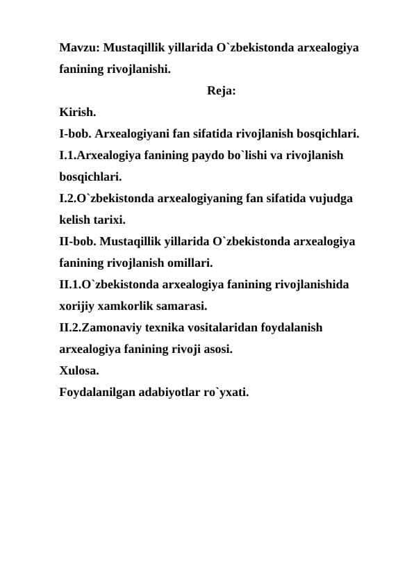 Mustaqillik yillarida O`zbekistonda arxealogiya fanining rivojlanishi