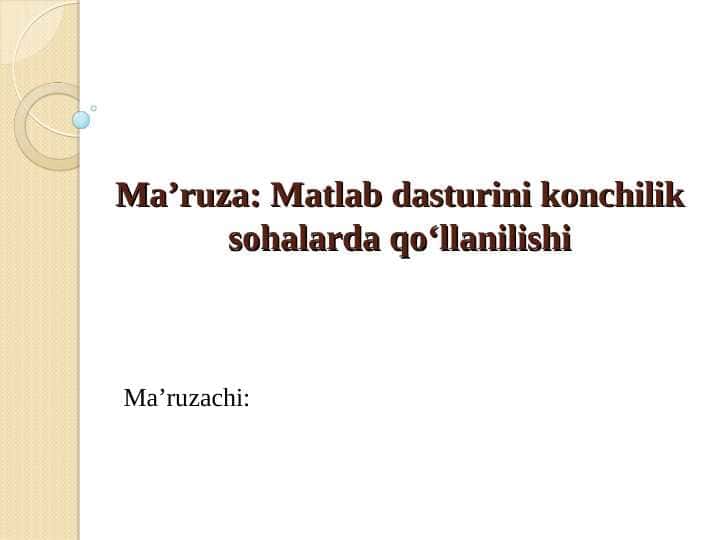 Matlab dasturini konchilik sohalarda qo‘llanilishi