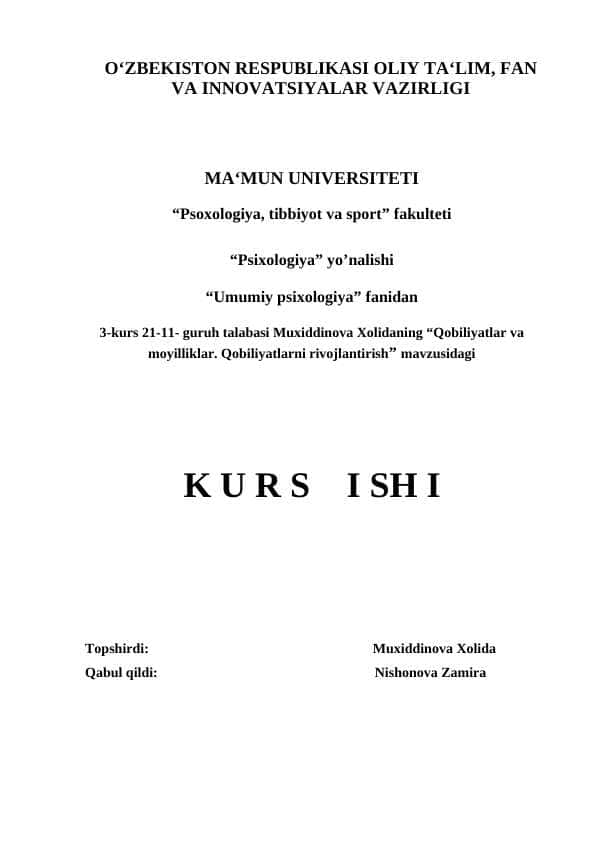 Qobiliyatlar va moyilliklar. Qobiliyatlarni rivojlantirish