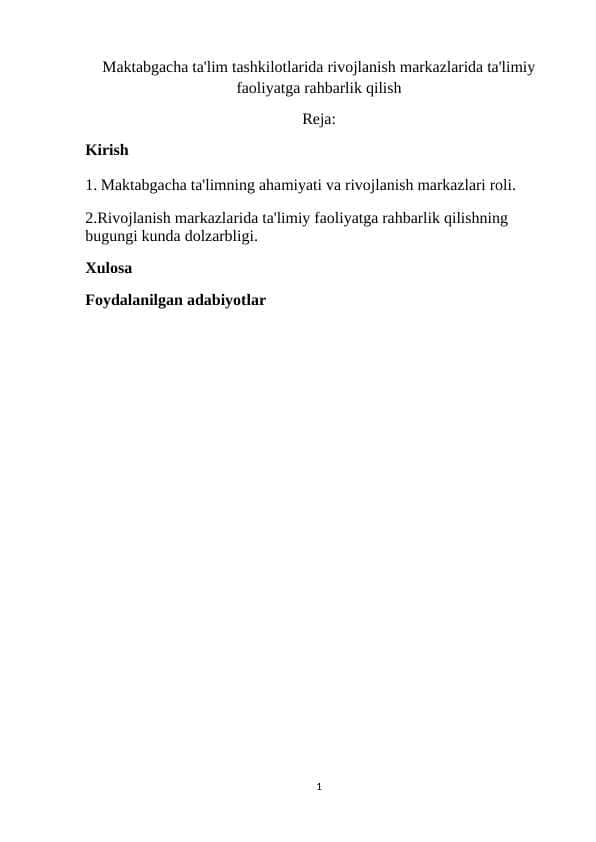 Maktabgacha ta'lim tashkilotlarida rivojlanish markazlarida ta'limiy faoliyatga rahbarlik qilish m.docx