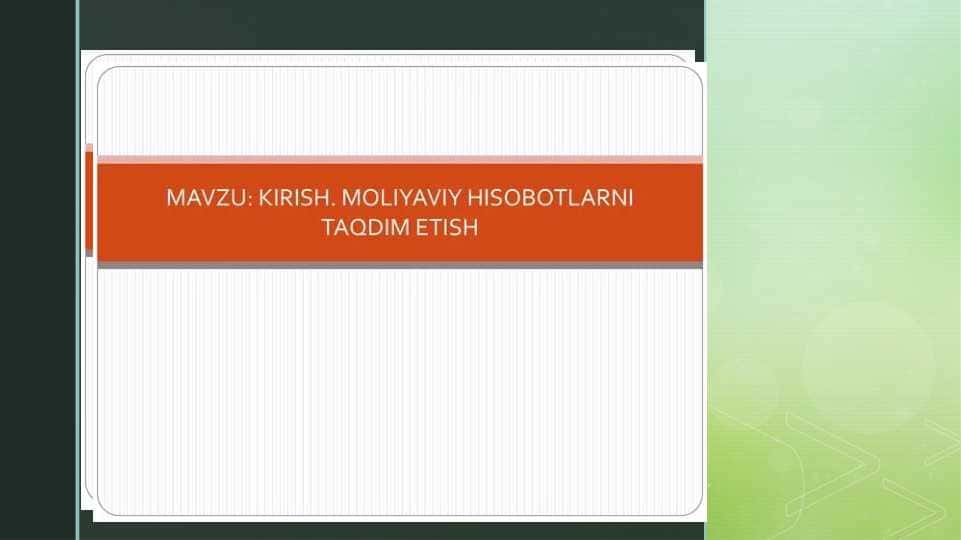 Moliyaviy hisobotlarni taqdim etish