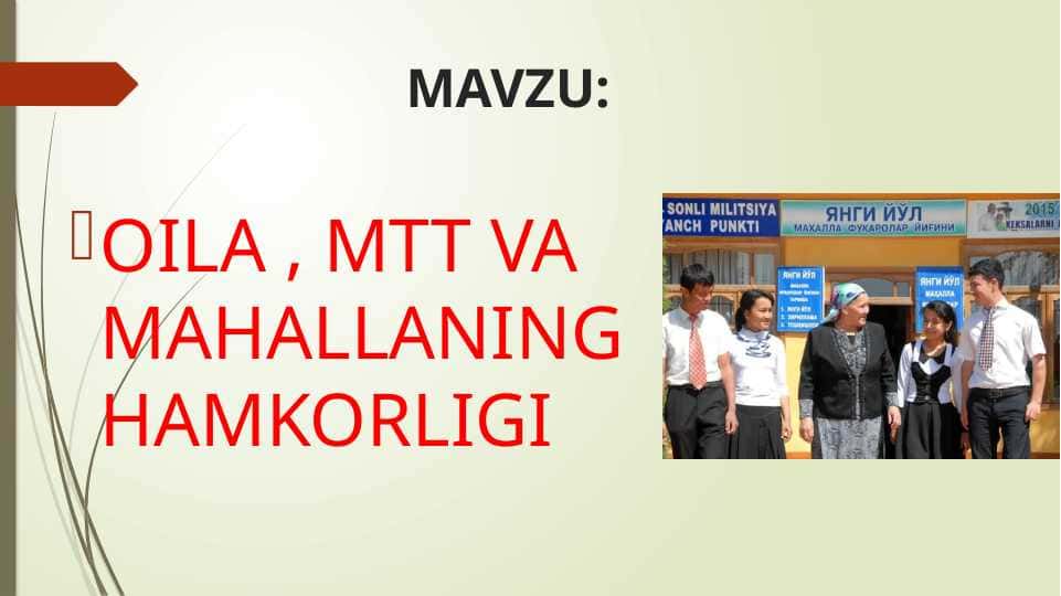 oila , mtt va mahallaning hamkorligi