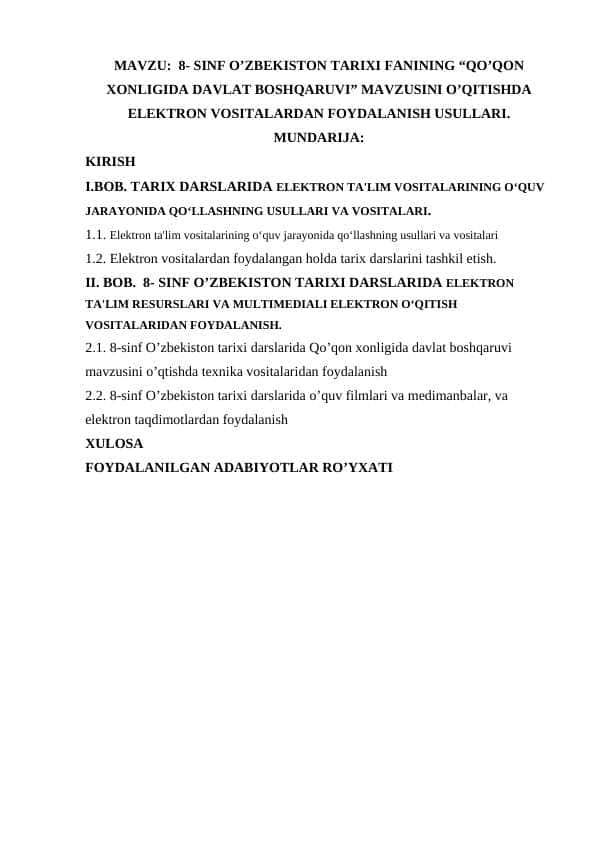 8- sinf O’zbekiston tarixi fanining Qo’qon xonligida davlat boshqaruvi mavzusini o’qitishda elektron vositalardan foydalanish usullari