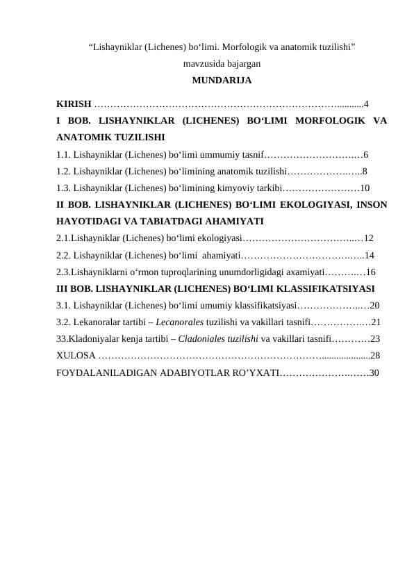 Lishayniklar (Lichenes) boʻlimi. Morfologik va anatomik tuzilishi