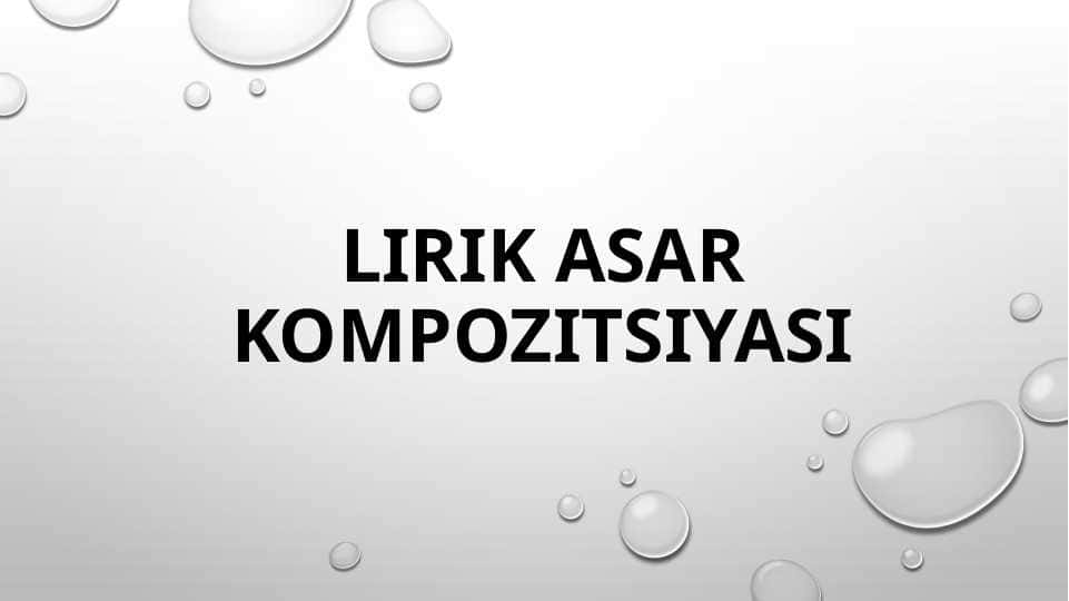 Lirik asar kompozitsiyasi