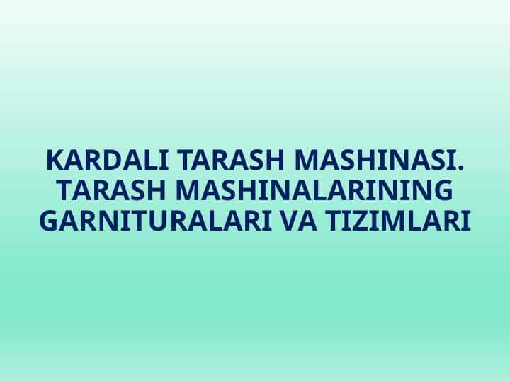 Kardali tarash mashinalari