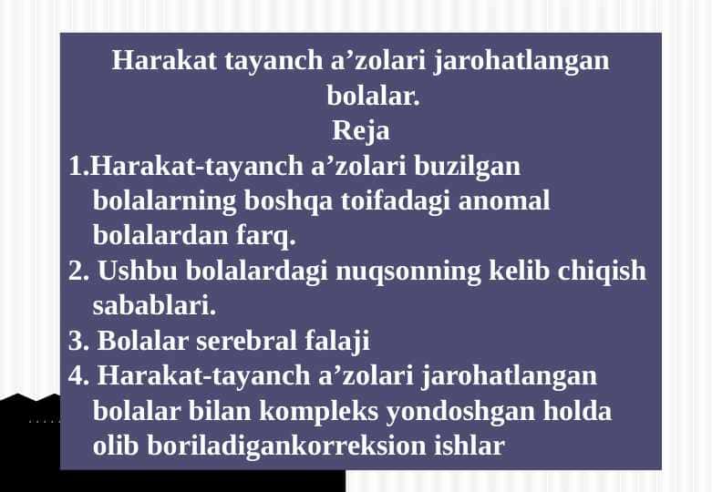 Harakat tayanch a’zolari jarohatlangan bolalar