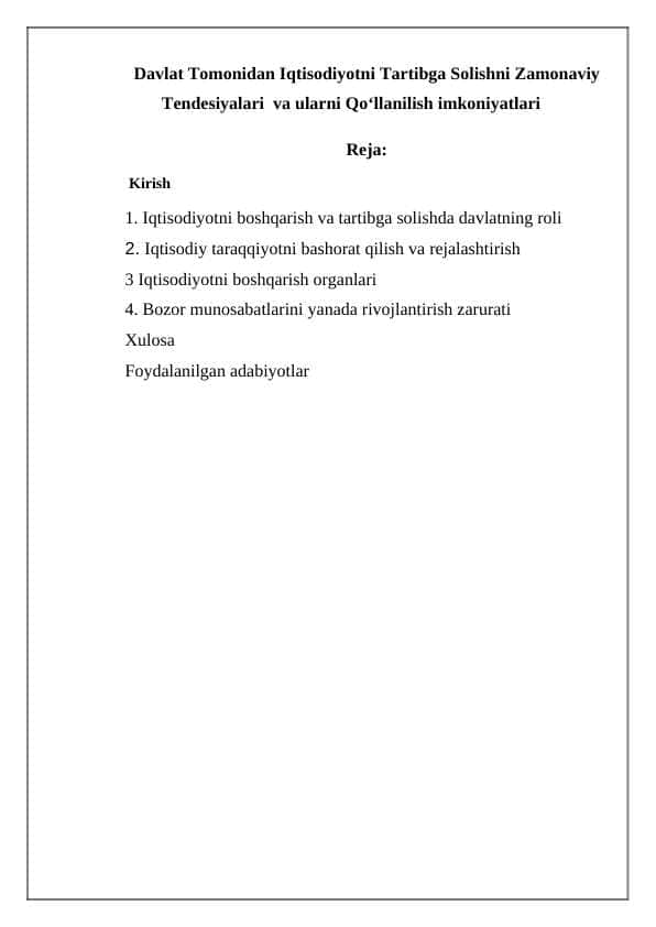 Davlat Tomonidan Iqtisodiyotni Tartibga Solishni Zamonaviy Tendesiyalari va ularni Qo‘llanilish imkoniyatlari