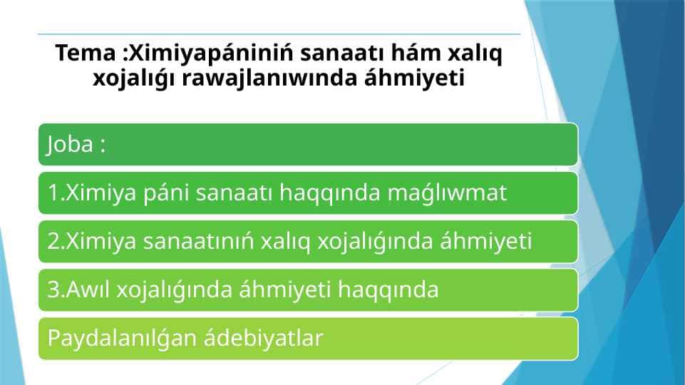 Ximiyapániniń sanaatı hám xalıq xojalıǵı rawajlanıwında áhmiyeti