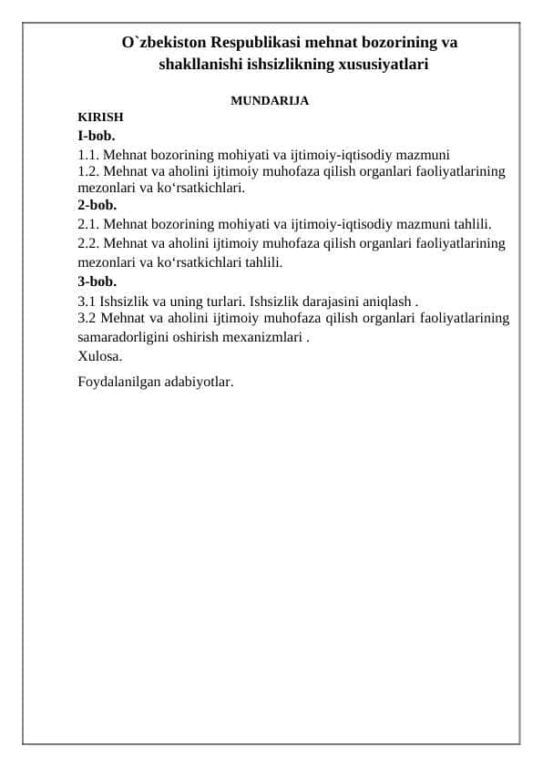 O`zbekiston Respublikasi mehnat bozorining va shakllanishi ishsizlikning xususiyatlari