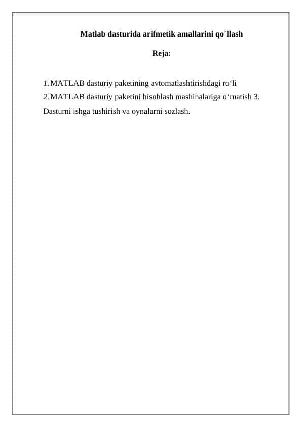 Matlab dasturida arifmetik amallarini qo`llash