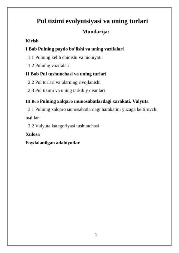 Pul tizimi evolyutsiyasi va uning turlari