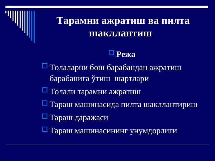 Taramni ajratish va pilta shakllantish