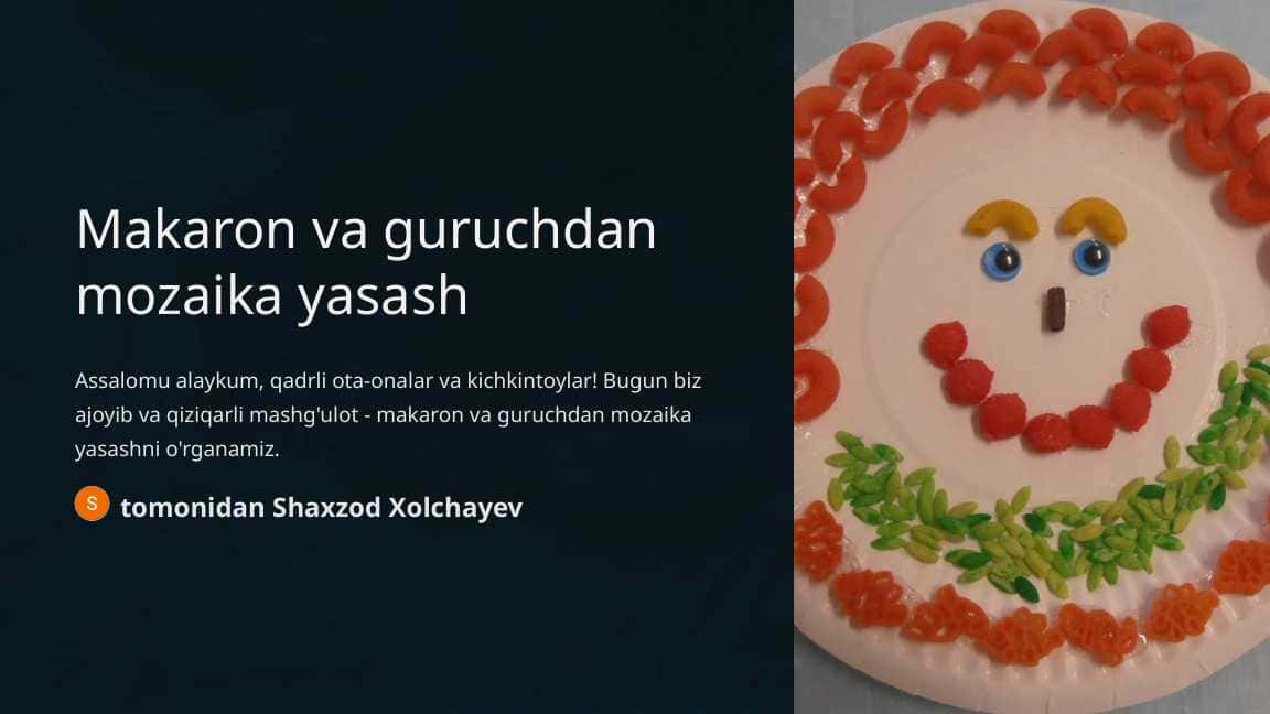 Makaron va guruchdan mozaika yasash