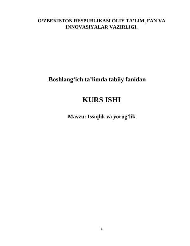 Issiqlik va yorug’lik KURS ISHI