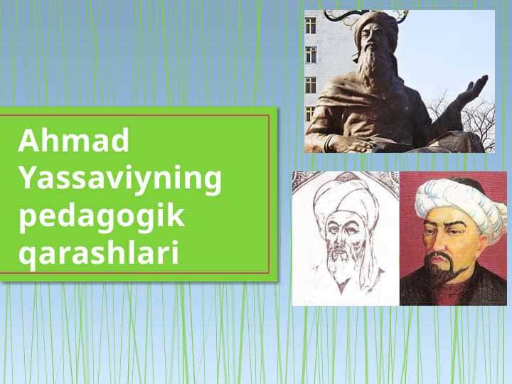 Ahmad Yassaviyning pedagogik
