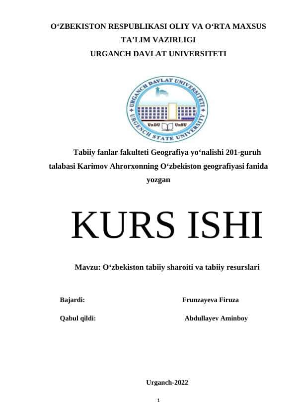 O‘zbekiston tabiiy sharoiti va tabiiy resurslari