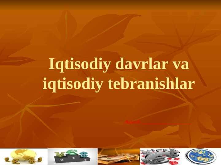 Iqtisodiy davrlar va iqtisodiy tebranishlar