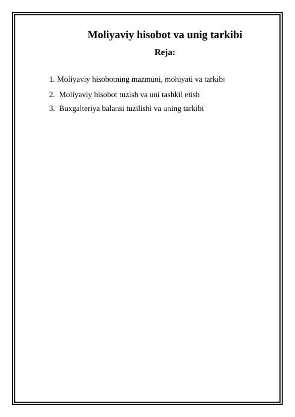 Moliyaviy hisobot va unig tarkibi