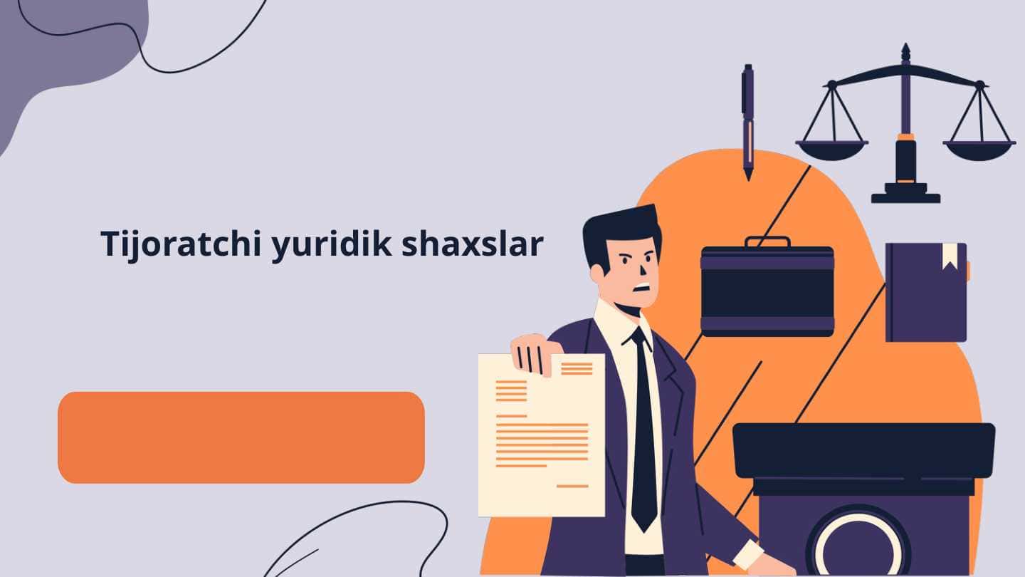 Tijoratchi yuridik shaxslar