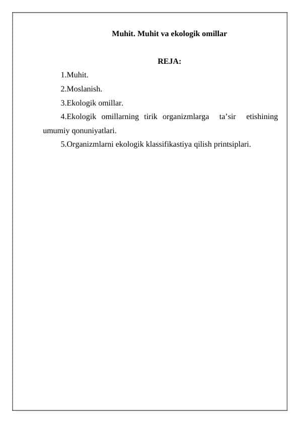 Muhit. Muhit va ekologik omillar
