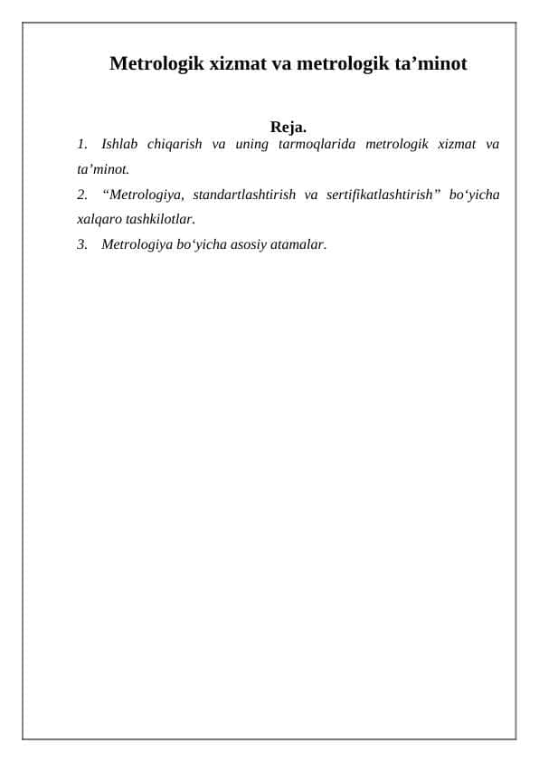 Metrologik xizmat va metrologik ta’minot