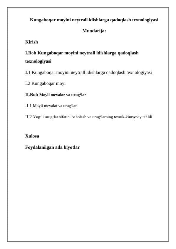 Kungaboqar moyini neytrall idishlarga qadoqlash texnologiyasi kurs ishi