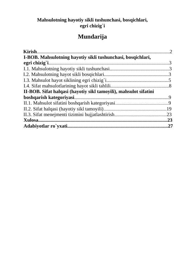 Mahsulotning hayotiy sikli tushunchasi, bosqichlari,