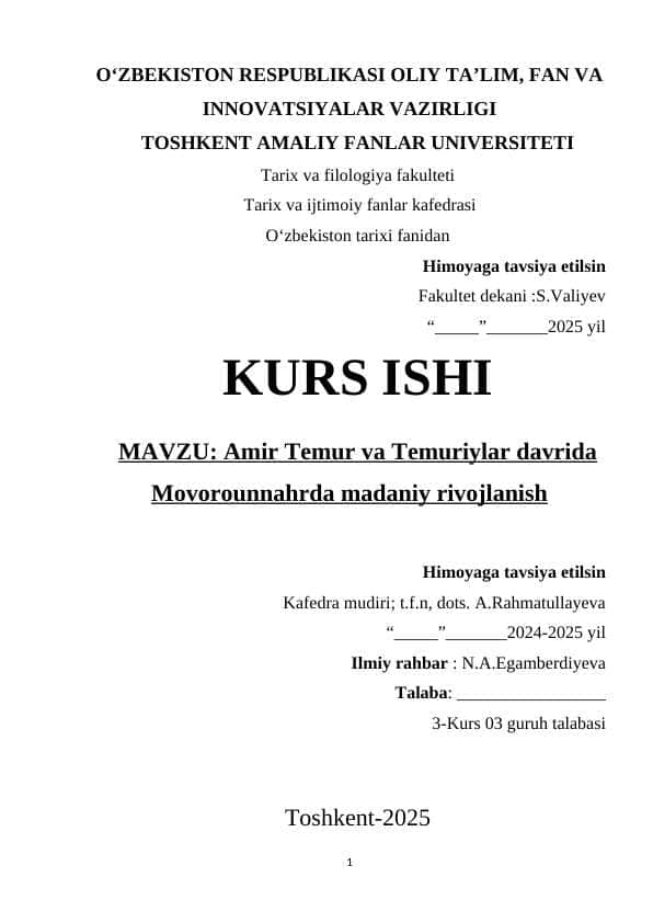 Amir Temur va Temuriylar davrida Movorounnahrda madaniy rivojlanish KURS ISHI.docx