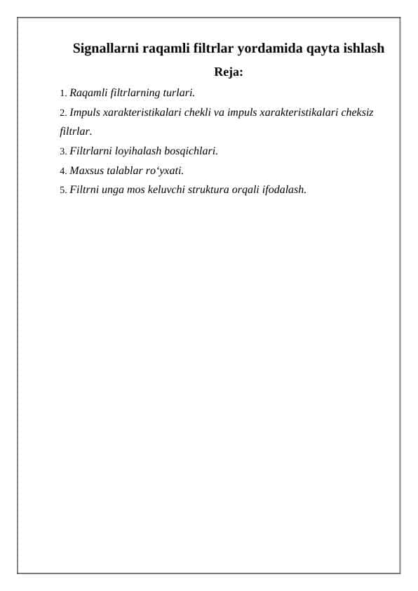 Signallarni raqamli filtrlar yordamida qayta ishlash