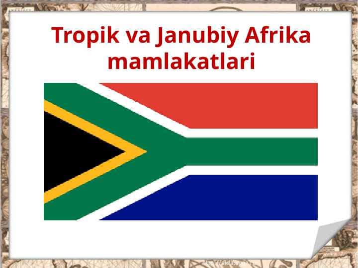 Tropik va Janubiy Afrika mamlakatlari