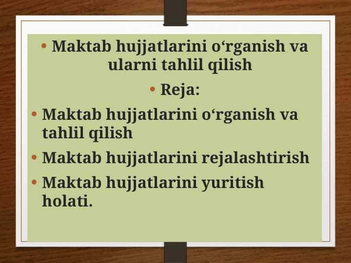 Maktab hujjatlarini o‘rganish va ularni tahlil qilish
