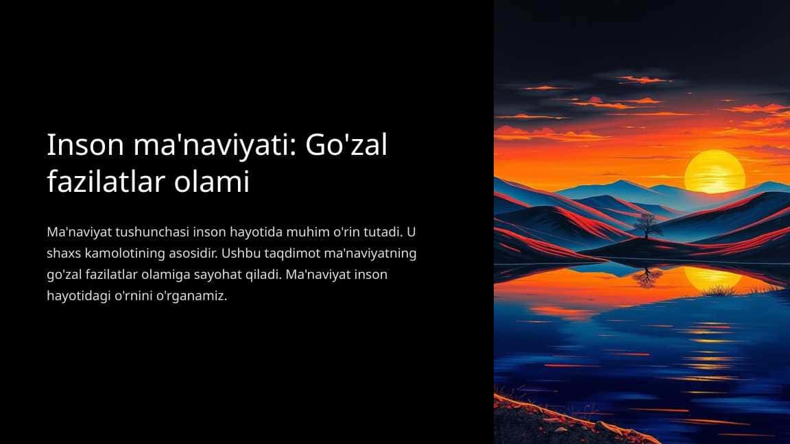 Inson ma'naviyati: Go'zal fazilatlar olami