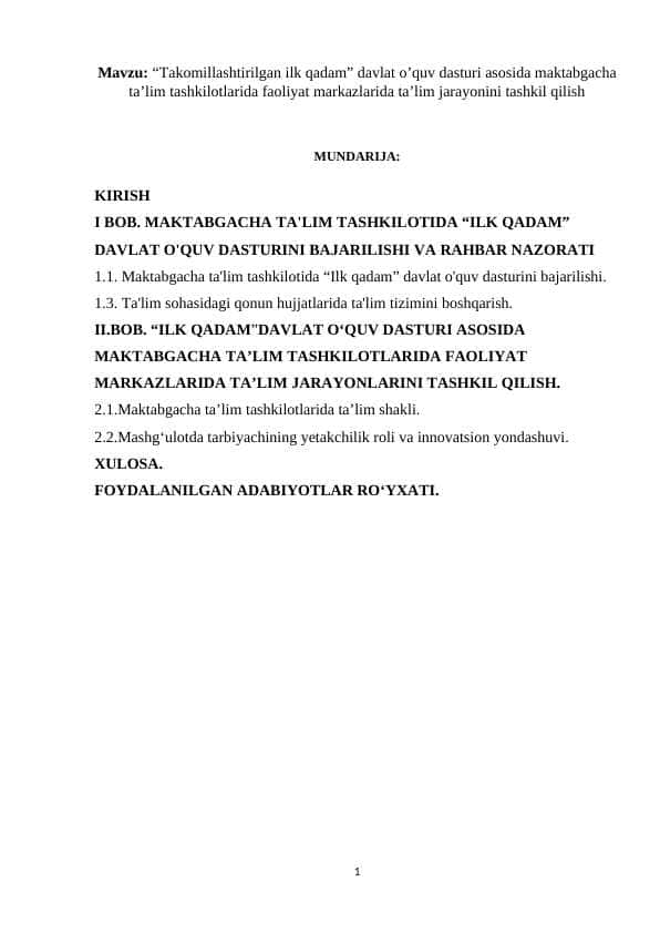 “Takomillashtirilgan ilk qadam” davlat o’quv dasturi asosida maktabgacha ta’lim tashkilotlarida faoliyat markazlarida ta’lim jarayonini tashkil qilish