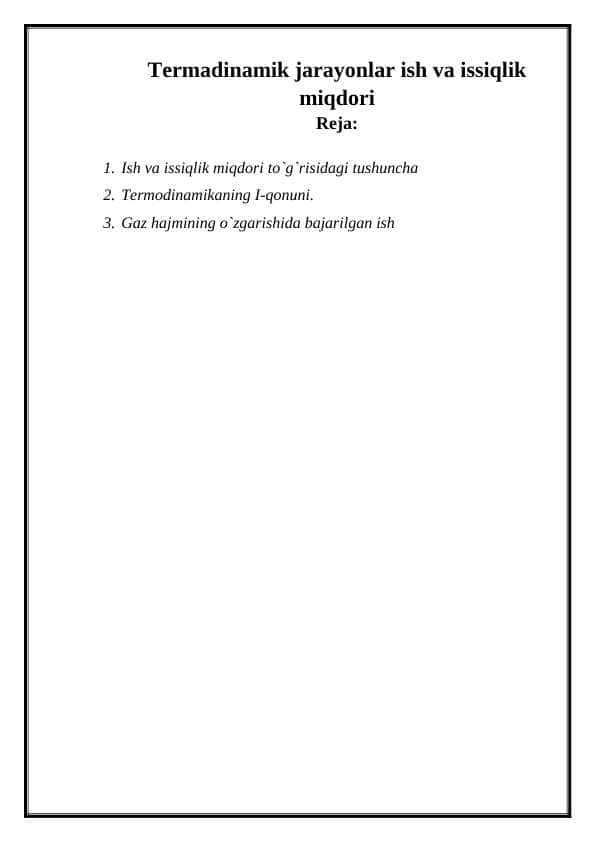 Termadinamik jarayonlar ish va issiqlik miqdori