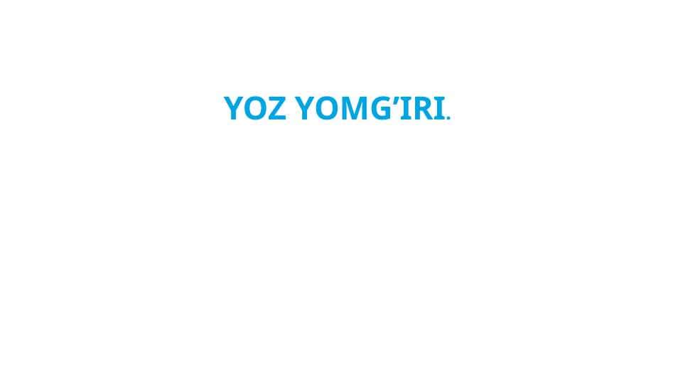 Oʻlmas Umarbekovning Yoz yomgʻiri qissasi tahlili