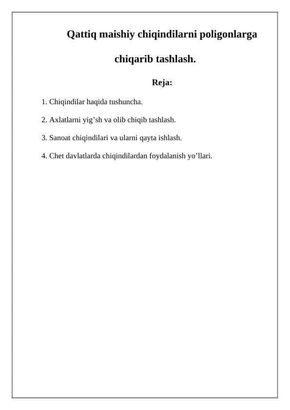 Qattiq maishiy chiqindilarni poligonlarga chiqarib tashlash