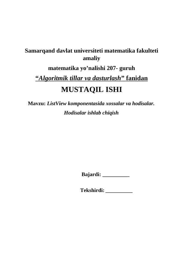 ListView komponentasida xossalar va hodisalar. Hodisalar ishlab chiqish