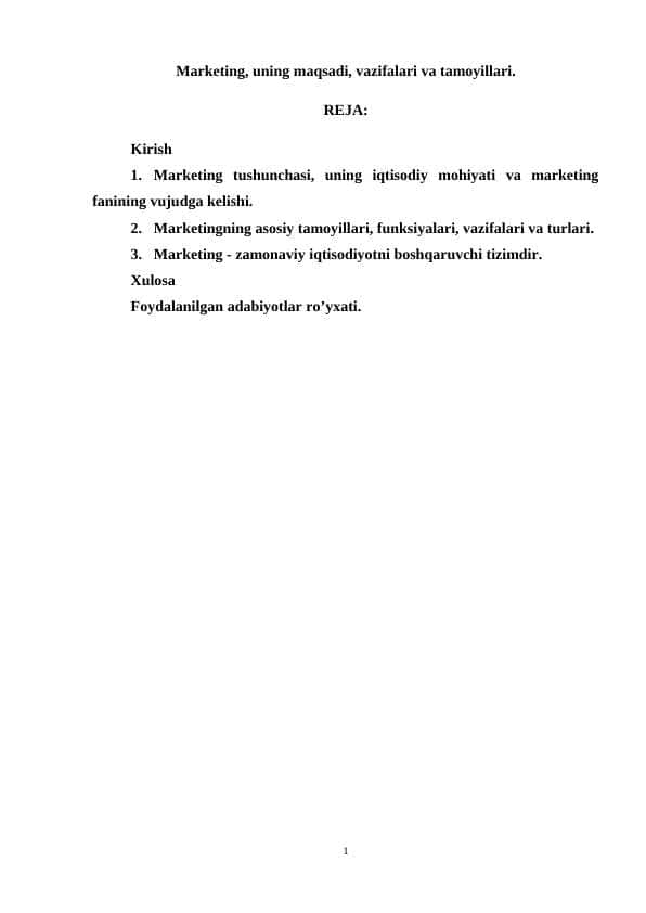 Mаrketing, uning mаqsаdi, vаzifаlаri vа tаmоyillаri