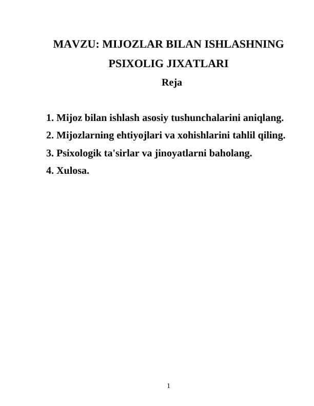 Mijozlar bilan ishlashning psixolig jixatlari