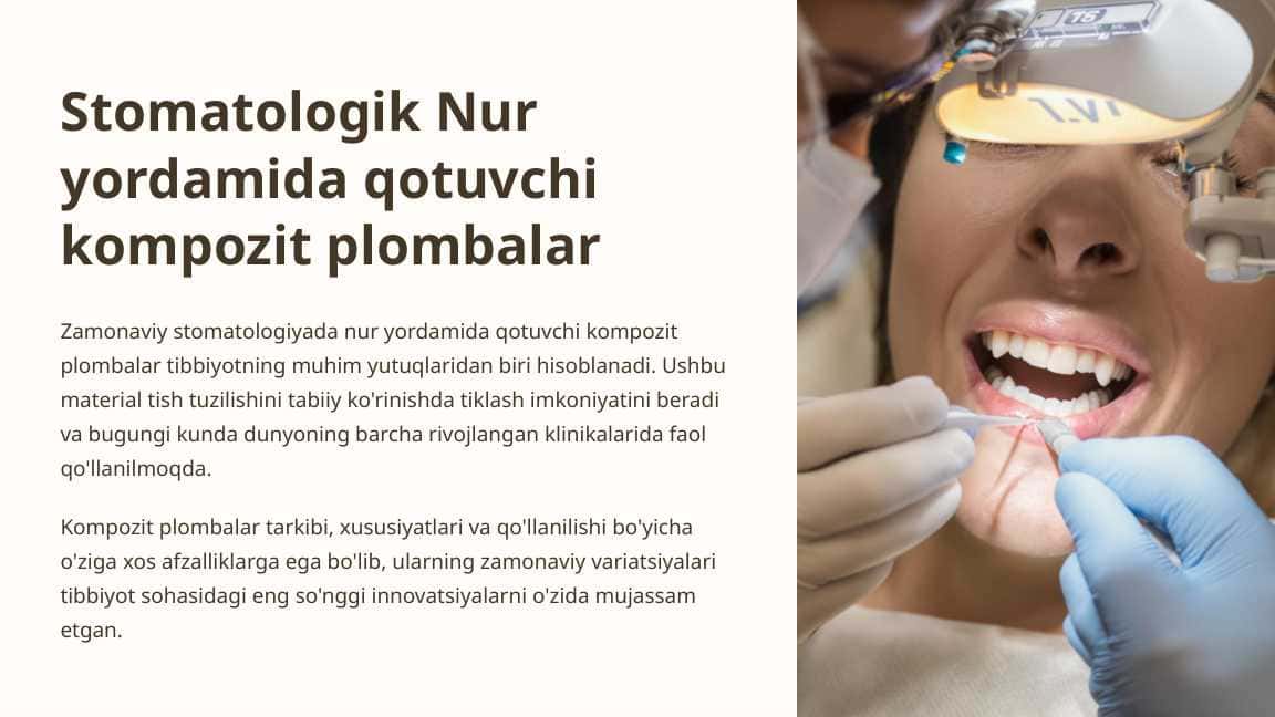 Nur yordamida qotuvchi kompozit plombalar.