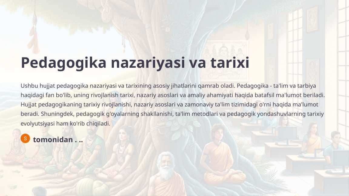 Pedagogika nazariyasi va tarixi