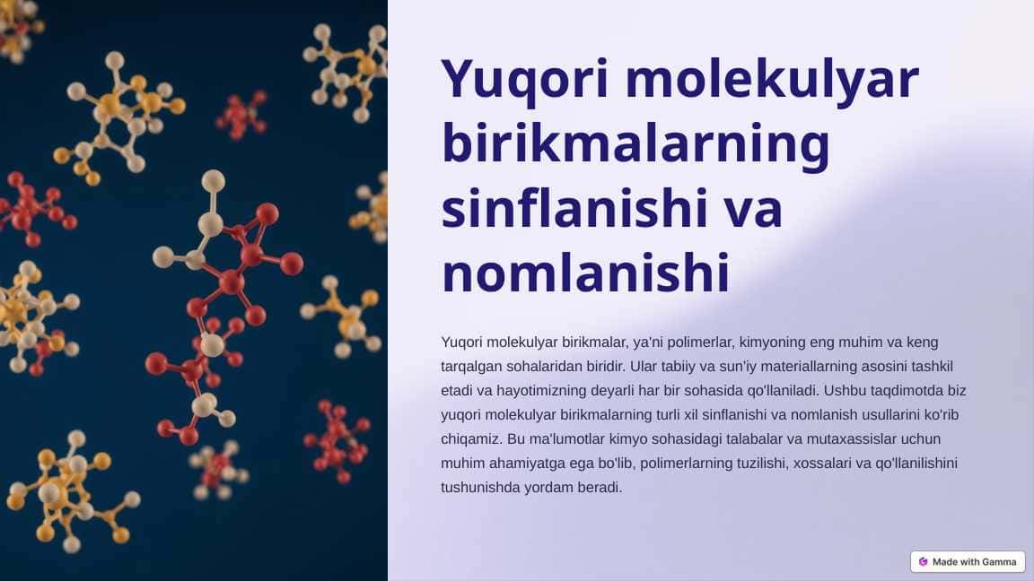 Yuqori molekulyar birikmalarning sinflanishi va nomlanishi