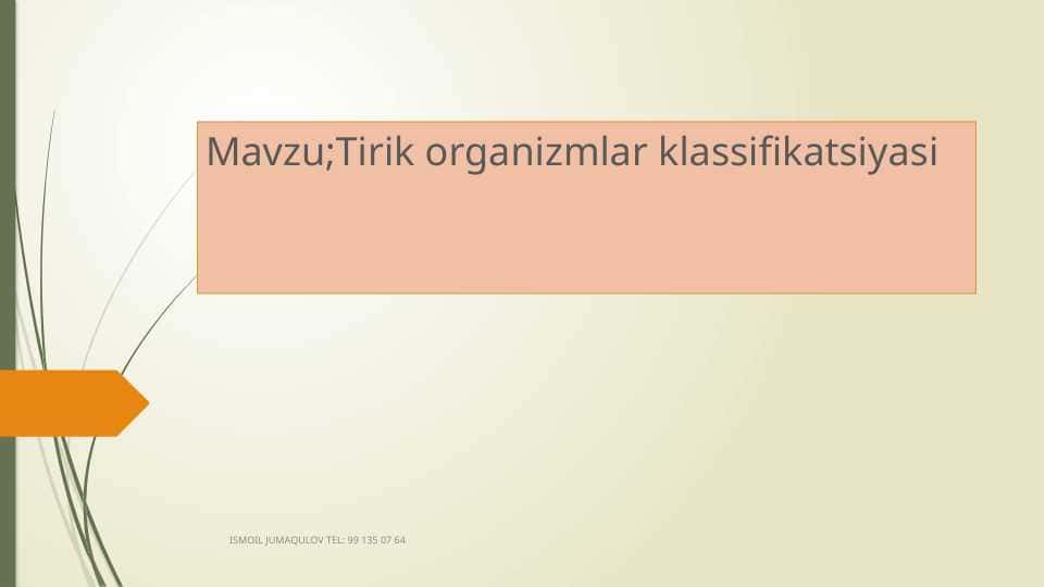 Tirik organizmlar klassifikatsiyasi