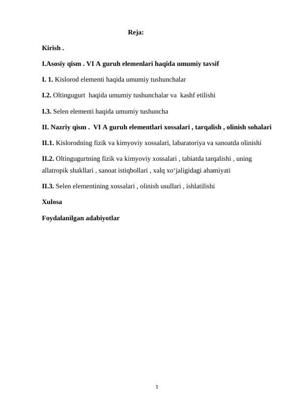 VI A guruh elementlari. Kislorod kimyosi , oltingugurt kimyosi, selen kichik guruhining elementlari